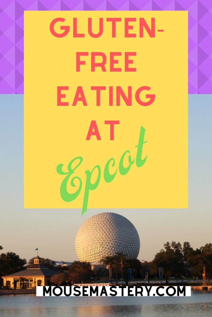 GlutenFree Eating at Epcot Mouse Mastery